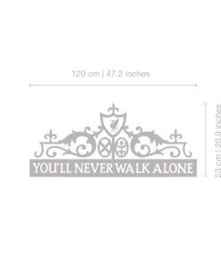 You'll Never Walk Alone Sticker