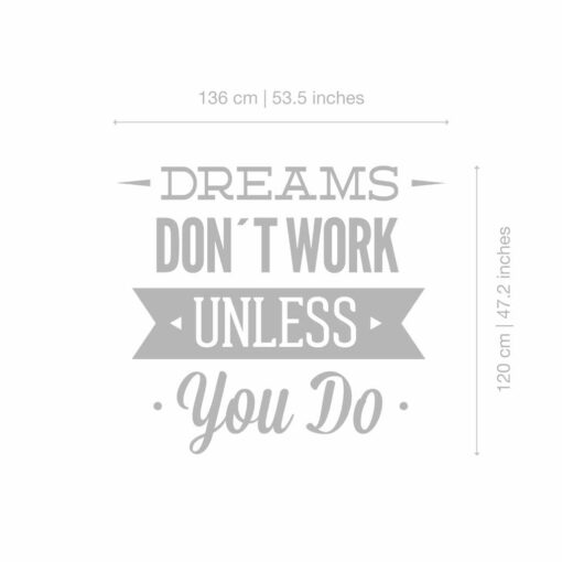 Dreams Dont Work Wall Sticker