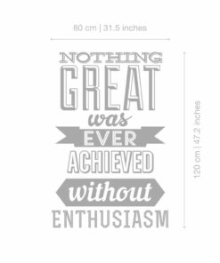 Achieve With Enthusiasm wall decal