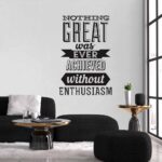 Achieve With Enthusiasm Wall Decal