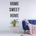 Home Sweet Home 3D Wall Quote Decor