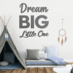 Dream Big Little One - 3D Text Wall Decor