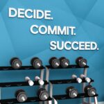 Decide. Commit. Succeed 3D Gym Decor