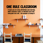 One Rule Classroom Wall Decal