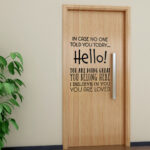 In case no one told you today... Hello! Wall Decal