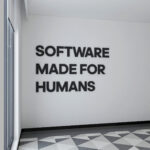 Software Made for Humans Office Decor