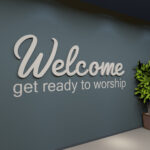 Welcome Get Ready to Worship