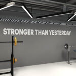 Stronger than Yesterday 3D Gym Decor