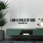 I am a Child of God Galatians 3:26 3D Wall Decor