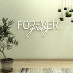 Forever Young Wall Decor