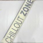 ChillOut Zone Wall Sticker (Small defect)