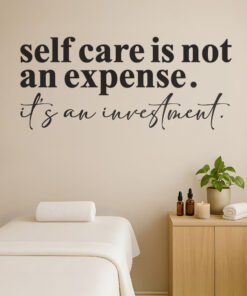 Alternative view of Self Care Is Not An Expense 3D Wall Sign