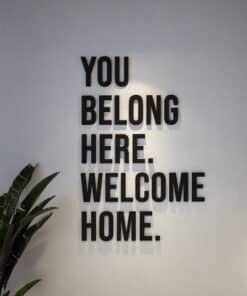 Phrase You Belong Here - 3D Wall Decor